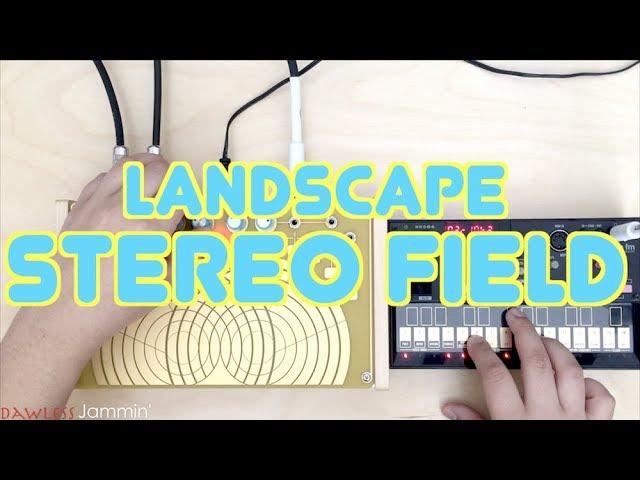Landscape Stereo Field - Touch Plate Feedback Atonal Synthesizer