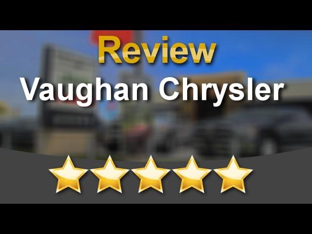 Best Chrysler Dealer in the GTA : Vaughan Chrysler Dodge Jeep