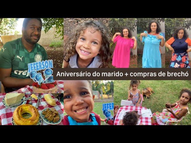 ANIVERSÁRIO DE 35 ANOS DO MARIDO NA CHÁCARA + compras de brechó e receita do bolo