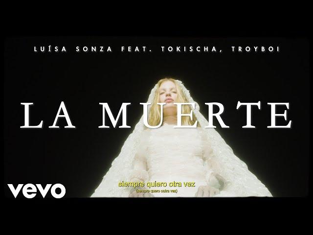 Luísa Sonza, TroyBoi - La Muerte (Remix (Lyric Video)) ft. Tokischa