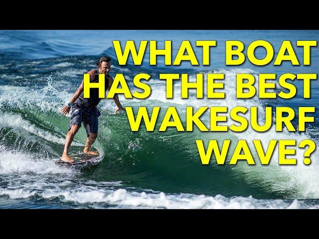 What Boat Has the Best Wakesurf Wave in the World? Wakesurfing - Wakeboarding - Centurion - Supreme