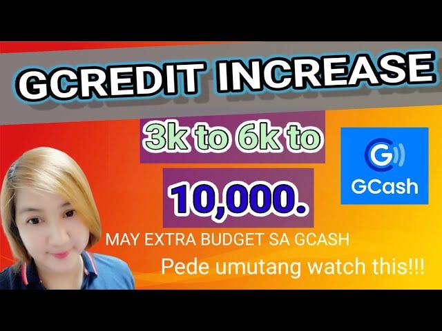10,000 GCREDIT INCREASE