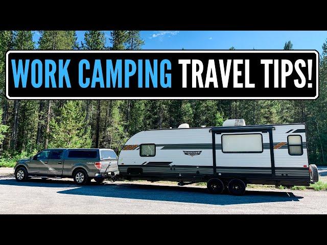 Work Camping Travel Tips: Learn from Our Mistakes!