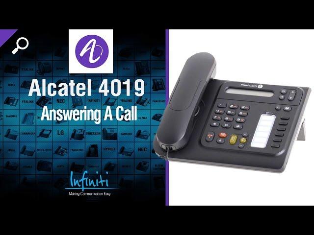 Alcatel 4019 Phone Handset - Answering A Call [Infiniti Telecommunications]