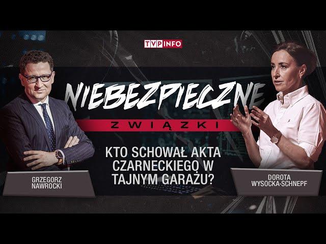 Kto schował akta Czarneckiego w tajnym garażu? | NIEBEZPIECZNE ZWIĄZKI