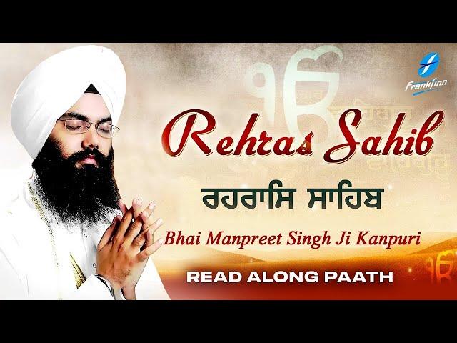 Rehras Sahib Full Live Path Bhai Manpreet Singh Ji Kanpuri | Nitnem | New Shabad Gurbani Kirtan Live