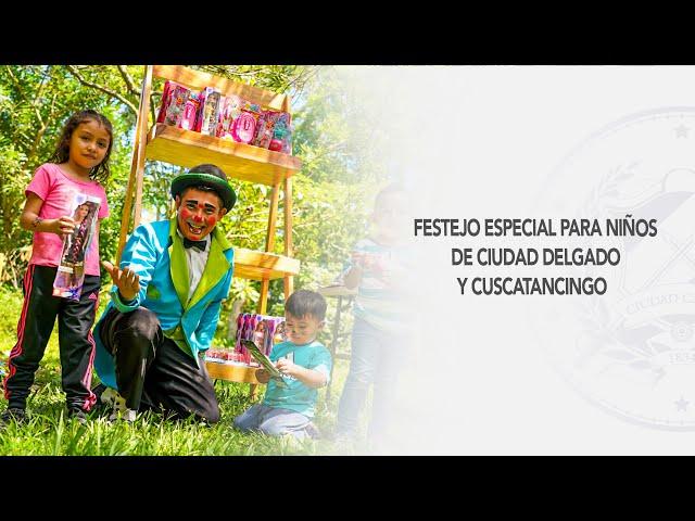 Gran celebración para la niñez de Ciudad Delgado y Cuscatancingo