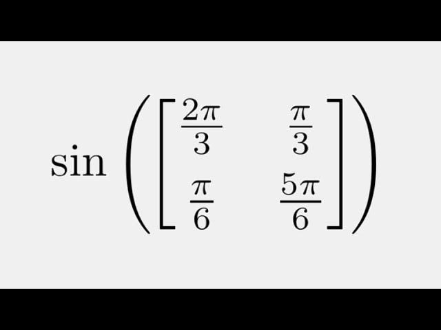 Sine of a Matrix