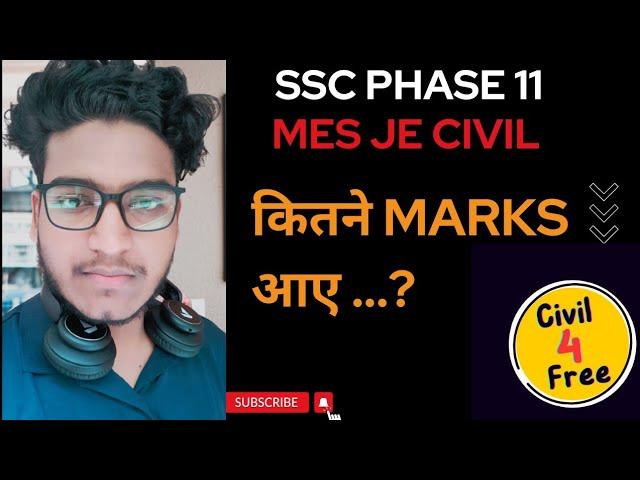 MES Je phase 11 कितने marks आए...? | Ssc phase 11 mes je post cut off 2023