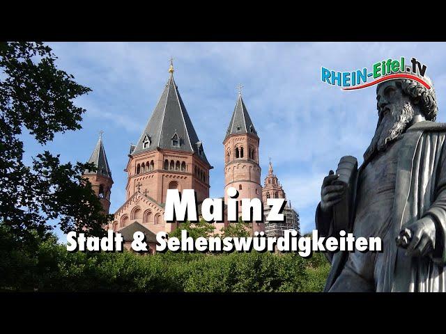 Mainz | Stadt, Sehenswürdigkeiten | Rhein-Eifel.TV