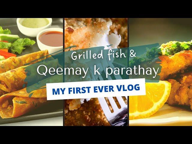 Grilled fish aur Qeemay k parathy | My first ever vlog | Desi in Berlin