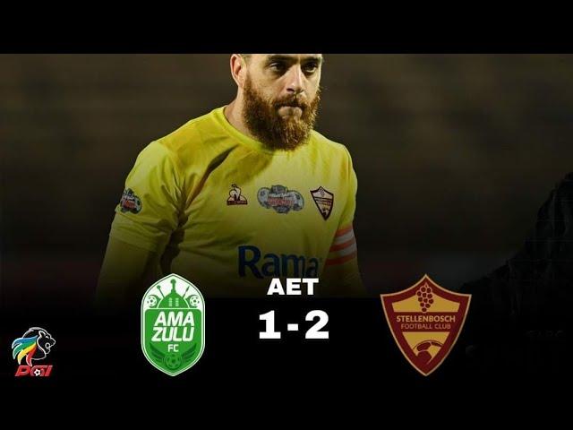 Amazulu vs Stellenbosch highlights