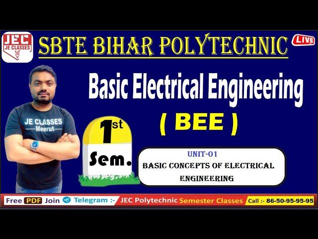 #04 Basic Electrical Engineering ( BEE ) Bihar Polytechnic Basic Concepts of electrical engineering