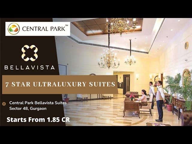 Central Park BellaVista Suites Sector 48 Gurgaon | Walkthrough & Sample Apartment | Call 8882323055