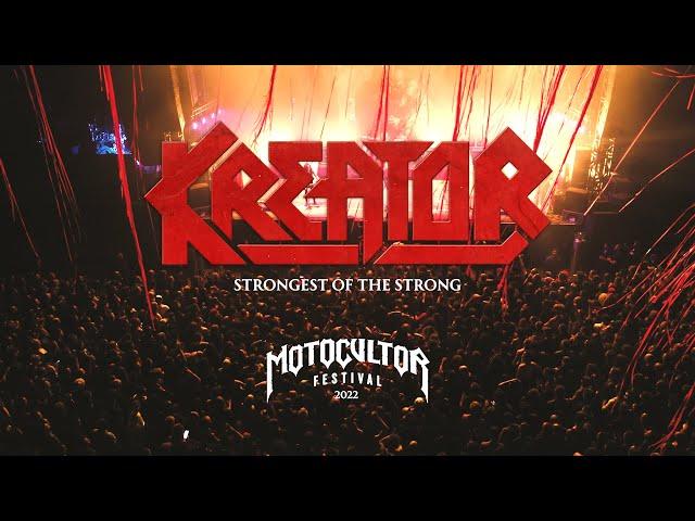 KREATOR • "Strongest of the Strong" l Live Motocultor 2022