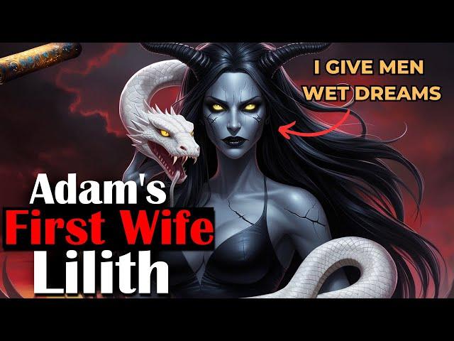 The Truth About Adam's first wife