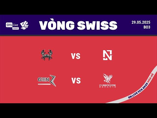 MG vs NGU (BO3) | GENZ vs SCBC (BO3) | ON Live VCS 2025 Mùa Hè - Vòng Swiss | 29.05.2025