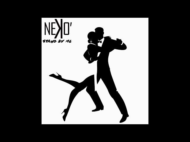 Nekò - Stand By Me (Bachata Version) Ben E. King (Cover)