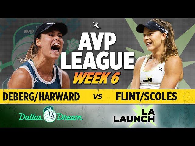 Harward/Deberg vs. Flint/Scoles | Dallas Dream vs. LA Launch AVP LEAGUE WEEK 6