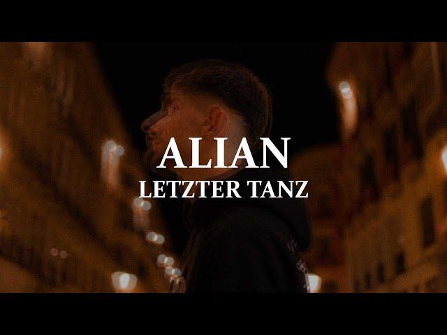 ALIAN - LETZTER TANZ [Official Video]