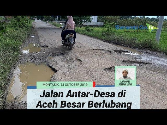 Jalan Cot Senong-Blang Bintang Bertabur Lubang dan Tergenang