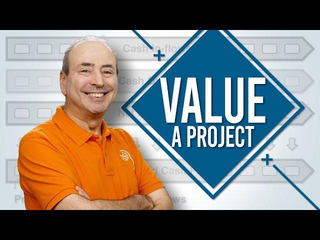 How to Value a Project: 7 Ways to Calculate Project Value