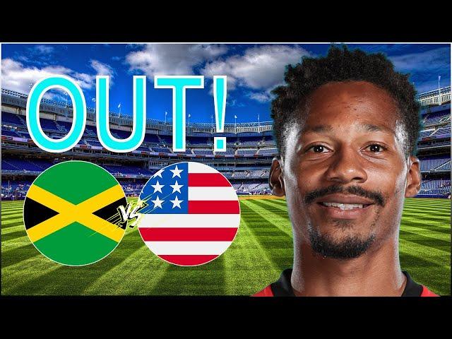 Massive Injury Update - Jamaica vs Usa | Reggae Boyz vs Usmnt | Concacaf Nations League 24/25