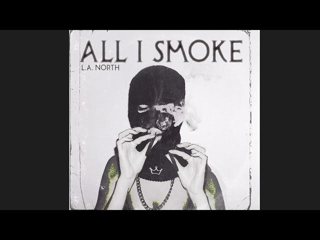 [Free]  Nipsey Hussle X Rick Ross X Kendrick Lamar Type Beat- "All I Smoke" [Freestyle]