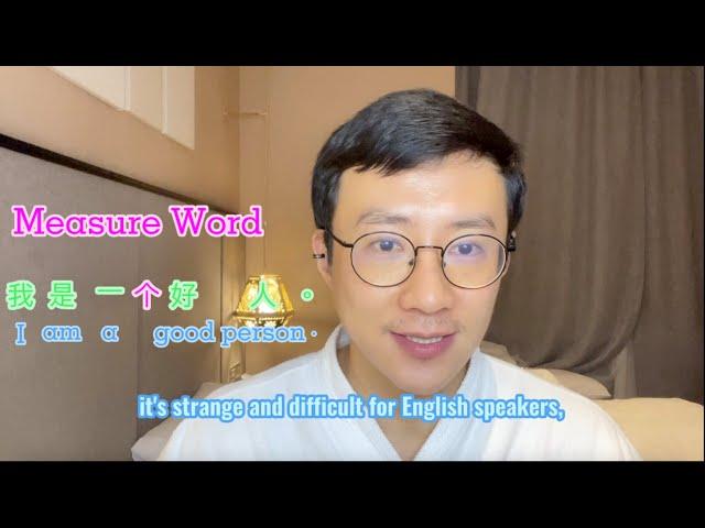 Let's easier Chinese (Part 3) - Measure Word, Full Sentence.