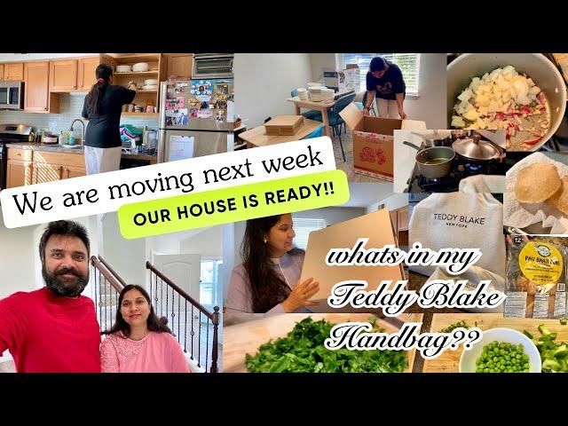 WE ARE MOVINGNEXT WEEK/HOUSE READY/Whats In My TEDDY BLAKE HANDBAG/Indian Mom Vlogger USA/H4 Wife