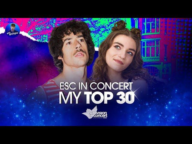  Eurovision in Concert 2025: My Top 30