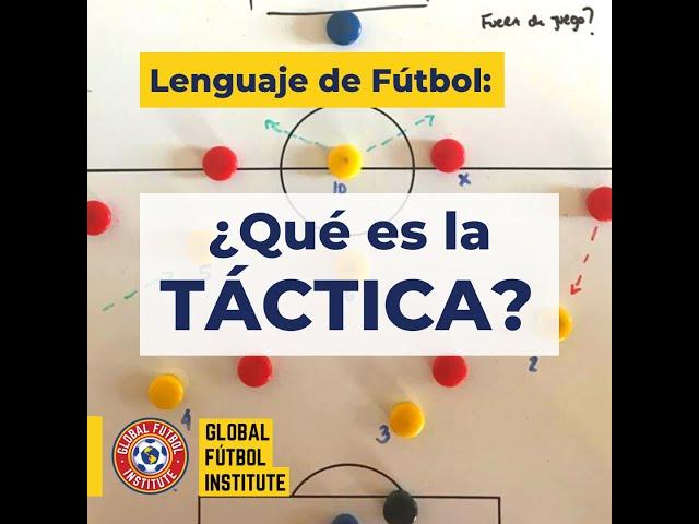 ¿Qué es la TÁCTICA en el Fútbol?