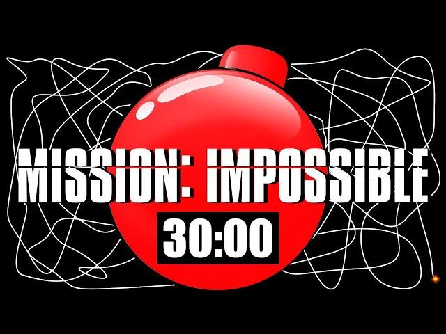 30 Minute Timer Bomb [MISSION IMPOSSIBLE] 