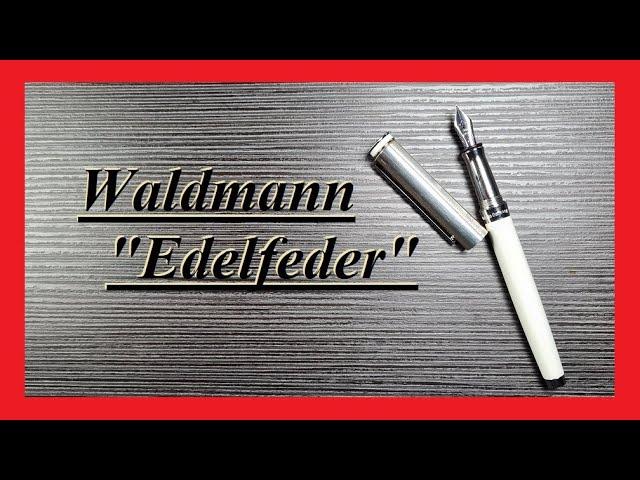 Waldmann "Edelfeder" - Review Deutsch