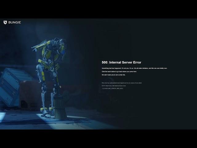 Bungie.net: 500: Internal Server Error | Anyone else getting this?