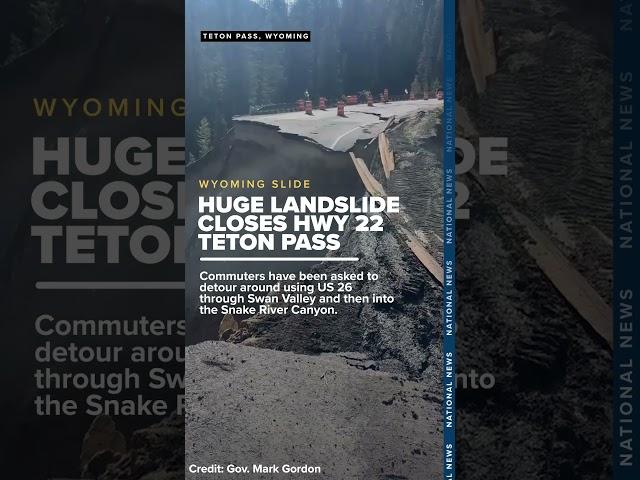 Major landslide in state of Wyoming
