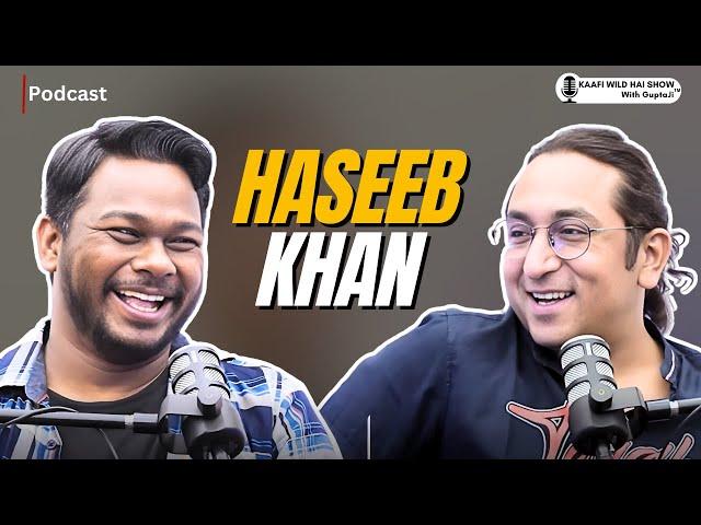 Engineering Dropout to "Maksad Nahi Bhulna" Wali Life | Haseeb Khan | Kaafi Wild Hai Show Ep 33