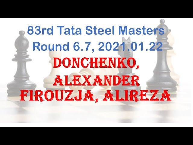 Donchenko, Alexander - Firouzja, Alireza, 83rd Tata Steel Masters, Round 6.7