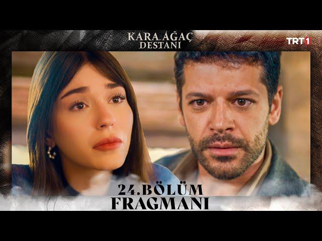 Kara Ağaç Destanı 24. Bölüm Fragmanı  @trt1