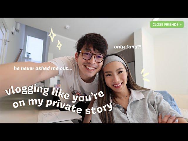 Vlogging like you're on our PRIVATE STORY | life unfiltered