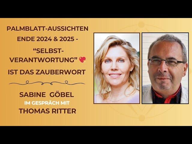 Aussichten Ende 2024 & 2025 - Selbstermächtigung  ist das Schlüsselwort mit Thomas Ritter