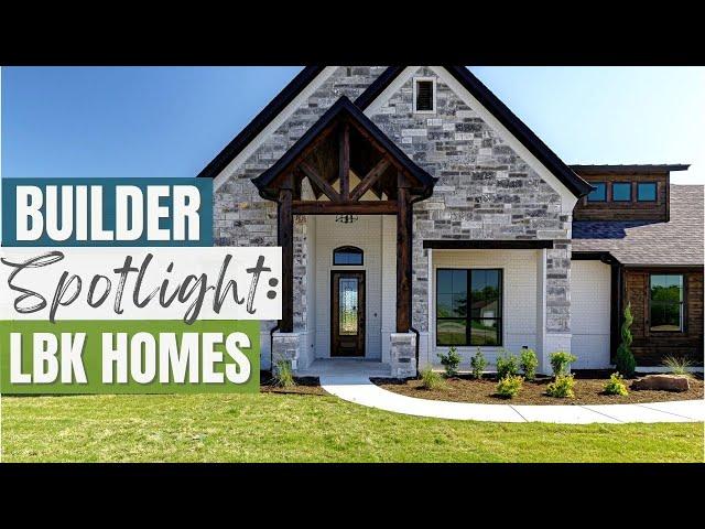 Builder Spotlight - LBK Homes, Weatherford Texas