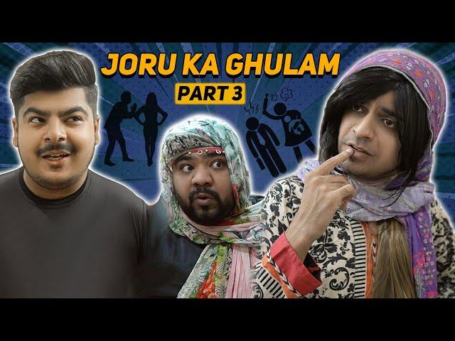 Joru Ka Ghulam - Part 3 || Unique MicroFilms || Comedy Skit || #UMF || Oddul Live