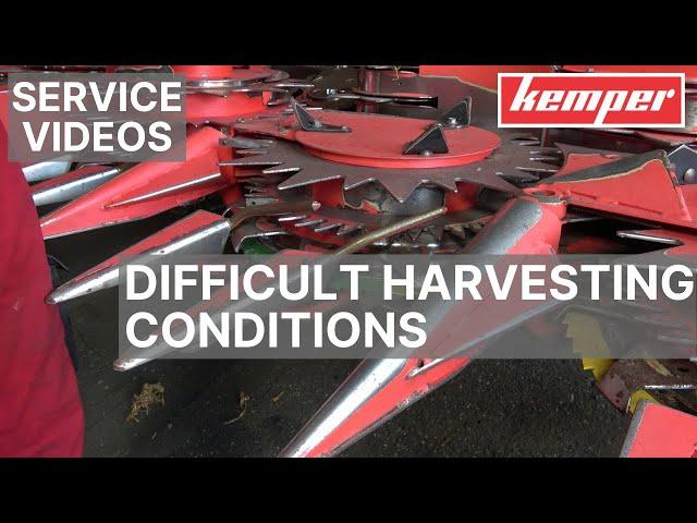 Kemper header settings for harvesting in difficult conditions