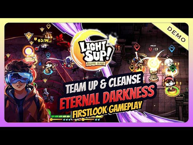 Worship ALTAR & Cleanse the ETERNAL DARKNESS - LightSup! [Chapter 01]