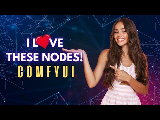 5 Of My Favorite Comfyui Custom Nodes