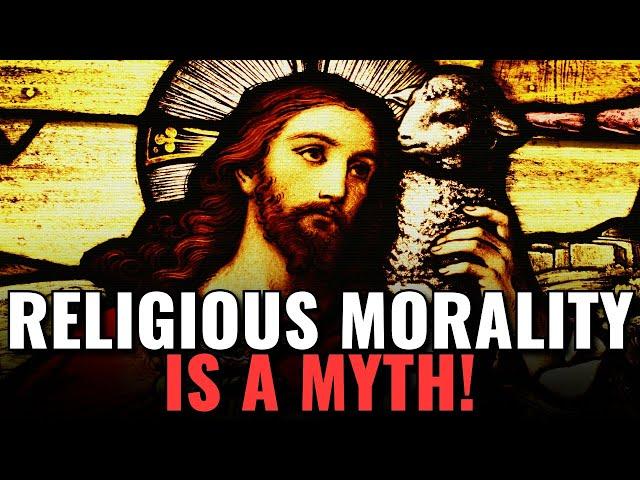 Why Religious Morality Is an Illusion