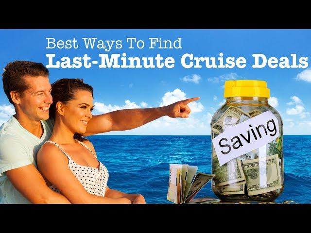 Cheap Last Minute Cruise Deals. The 10 Best Ways To Find Them!