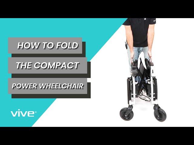 How to Fold the Vive Compact Power Wheelchair