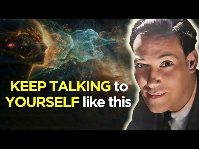 How To Talk To Yourself To Manifest Anything In Life - Neville Goddard